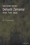 Dehşetli Zamanlar & Amok, Terör, Savaş