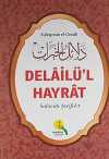 Delailü'l Hayrat / Salavatı Şerifeler