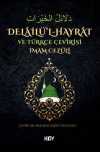 Delailü'l-Hayrat ve Türkçe Çevirisi