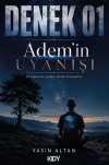 Denek 01 Adem'in Uyanışı