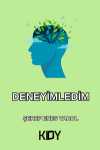 Deneyimledim