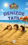 Denizde Tatil / Çılgın Kahramanlar
