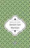 Denizin Son Martıları