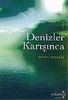 Denizler Karışınca