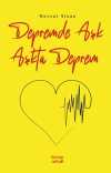 Depremde Aşk Aşkta Deprem