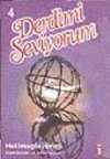 Derdimi Seviyorum 4