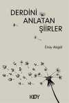 Derdini Anlatan Şiirler