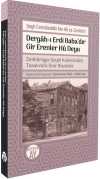 Dergah-ı Erdi Baba'dır Gir Erenler Hû Deyu & Zenbûriyye Şeyhi Kaleminden Tasavvufa Dair Risaleler