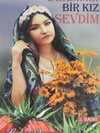 Dersimli Bir Kız Sevdim