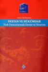 Destan ve Hükümdar & Türk Destanlarında Devlet ve Yönetim
