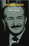 Devekuşuna Mektuplar 1 - Önce İnsan