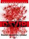 Devir; İhanet Bedelsiz Olmaz!