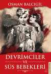 Devrimciler ve Süs Bebekleri