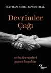 Devrimler Çağı ve Bu Devrimleri Yapan Kuşaklar
