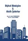 Dijital Dönüşüm & Akıllı Şehirler