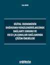 Dijital Ekonominin Doğrudan Vergilendirilmesinde Bağlantı Sorunu ve OECD Çalışmaları Bağlamında Çözüm Önerileri