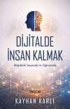Dijitalde İnsan Kalmak