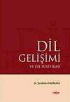 Dil Gelişimi ve Dil Politikası
