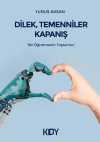 Dilek Temenniler Kapanış