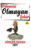 Dilencisi Olmayan Şehir