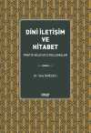 Dini İletişim ve Hitabet  (Pratik Bilgi ve Uygulamalar)