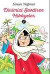 Dinimizi Sevdiren  Hikayeler 1