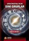 Dinin Örgütsel İklimi Dini Gruplar