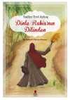 Dinle Rabia'nın  Dilinden