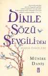 Dinle Sözü Sevgili'den - Hadis Öyküleri