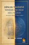 Dinler Tarihini Sûfîlerin Yorumlarıyla Yeniden Okumak