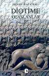 Diotime ve Aslanlar