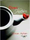 Diren Kalbim