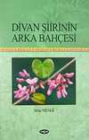 Divan Şiirinin Arka Bahçesi