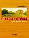 Diyar-ı Dersim; Ocaklar-Efsaneler-Aşiretler