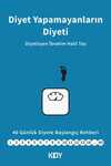 Diyet Yapamayanların Diyeti