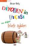 Diyojen'in Fıçısı ve Diğer Felsefe Öyküleri