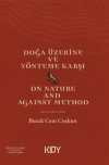 Doğa Üzerine ve Yönteme Karşı (On Nature & Against Method)