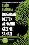 Doğadan Destek Almanın Gizemli Sanatı