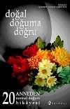 Doğal Doğuma Doğru & 20 Anneden Normal Doğum Hikayesi