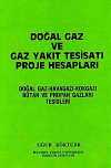 Doğal Gaz ve Gaz Yakıt Tesisatı Proje Hesapları
