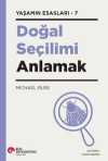 Doğal Seçilimi Anlamak / Yaşamın Esasları 7