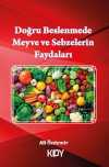 Doğru Beslenmede Meyve ve Sebzelerin Faydaları