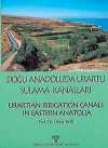 Doğu Anadolu'da Urartu Sulama Kanalları & Urartian Irrigation Canals in Eastern Anatolia