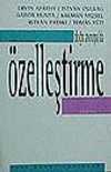 Doğu Avrupa'da Özelleştirme