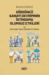Dördüncü Sanayi Devriminin İstihdama Olumsuz Etkileri