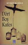 Dört Boş Kafes