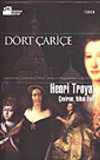Dört Çariçe I. Katerina Anna İvanovna Anna Leopoldovna&I. Yelizaveta