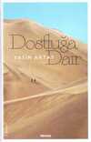 Dostluğa Dair (Ciltli)