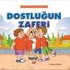 Dostluğun Zaferi