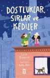 Dostluklar Sırlar ve Kediler